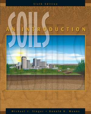 Soils: An Introduction de Michael J. Singer