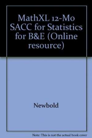 MathXL 12-Mo SACC for Statistics for B&E