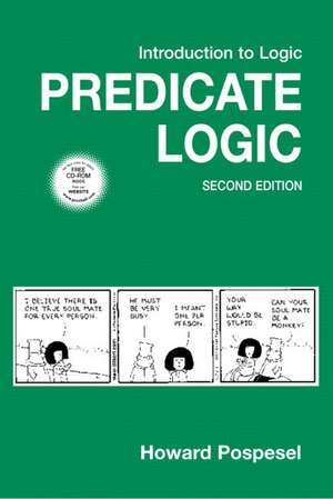 Introduction to Logic: Predicate Logic de Howard Pospesel