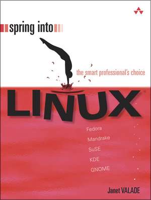 Spring Into Linux de Janet Valade