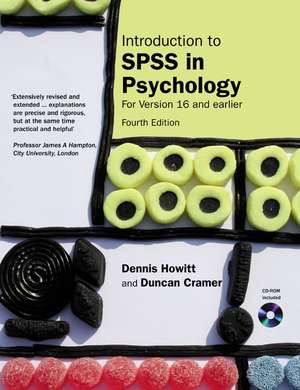 Introduction to SPSS in Psychology: For Version 16 and earlier de Dennis Howitt