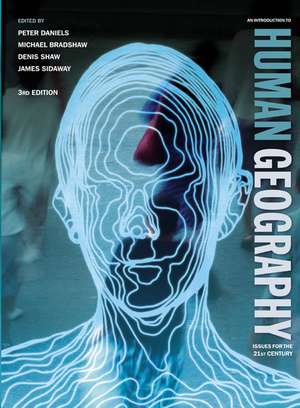 An Introduction to Human Geography: Issues for the 21st Century de Peter Daniels