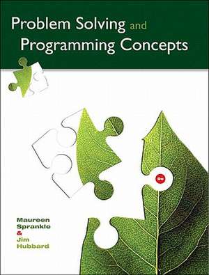 Problem Solving and Programming Concepts de Maureen Sprankle