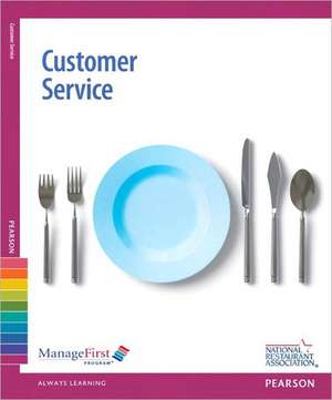 Customer Service with Online Testing Voucher: Hospitality and Restaurant Management W/Online Testing Voucher de National Restaurant Association