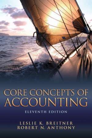 Core Concepts of Accounting de Leslie Pearlman Breitner