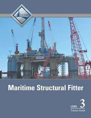 Maritime Structural Fitter Level 3 Trainee Guide de Nccer