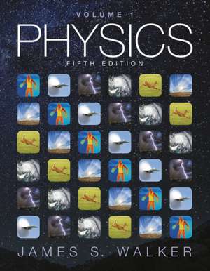 Physics Volume 1 de James S. Walker