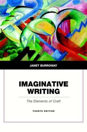 Imaginative Writing de Janet Burroway