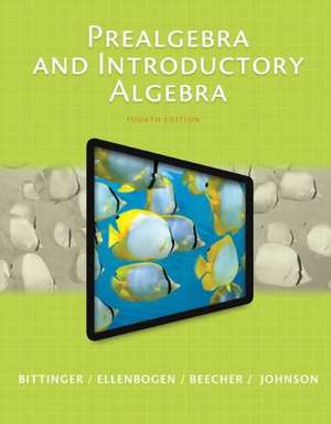 Prealgebra and Introductory Algebra Plus New Mymathlab with Pearson Etext de Marvin L. Bittinger