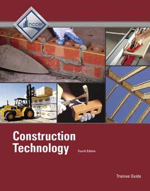 Construction Technology Trainee Guide de Nccer