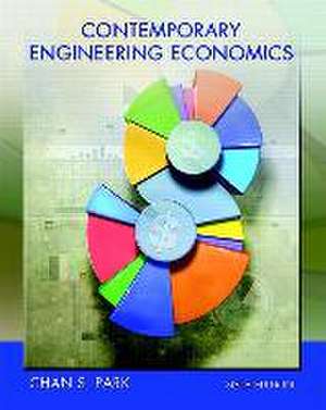 Contemporary Engineering Economics Plus Mylab Engineering with Etext -- Access Card Package de Chan Park