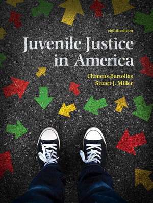 Revel for Juvenile Justice in America, Student Value Edition-- Access Card Package de Clemens Bartollas