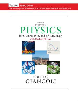 Physics for Scientists & Engineers, Volume 2 (Chapters 21-35 de Douglas Giancoli