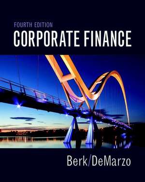 Corporate Finance Plus Myfinancelab with Pearson Etext -- Access Card Package de Jonathan Berk