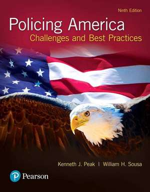 Revel for Policing America: Challenges and Best Practices -- Access Card de Kenneth Peak