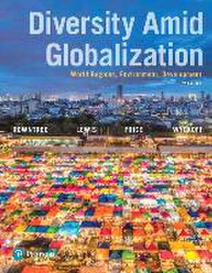 Diversity Amid Globalization de Lester Rowntree