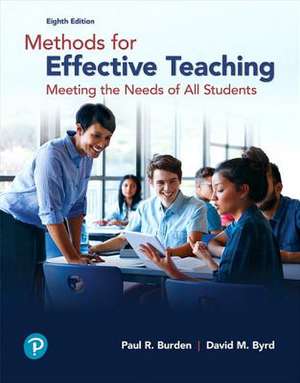Methods for Effective Teaching de Paul Burden