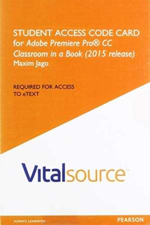 Access Code Card for Adobe Premier Pro CC Classroom in a Book 2015 de Maxim Jago