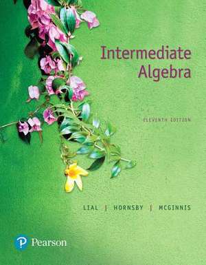 Intermediate Algebra Plus Mymathlab -- Title-Specific Access Card Package de Margaret L. Lial