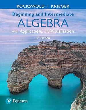 Mylab Math with Pearson Etext -- Standalone Access Card -- For Beginning and Intermediate Algebra with Applications & Visualization with Integrated Re de Gary K. Rockswold