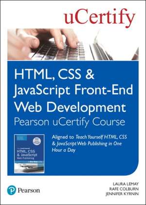 Lemay, L: HTML, CSS & JavaScript Front-End Web Development P de Jennifer Kyrnin