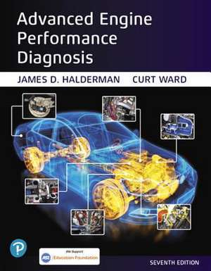 Advanced Engine Performance Diagnosis de James Halderman
