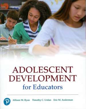 Adolescent Development for Educators de Allison Ryan