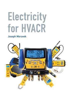 Electricity for Hvacr de Joseph Moravek