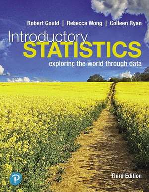 Introductory Statistics Plus Mylab Statistics with Pearson Etext -- Access Card Package [With Access Code] de Robert Gould