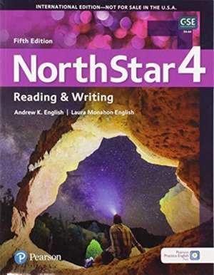 Northstar Reading and Writing 4 with Digital Resources de Andrew K. English