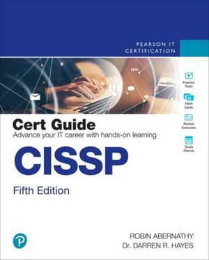 CISSP Cert Guide de Robin Abernathy