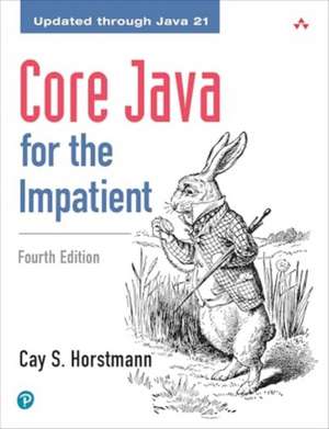 Core Java for the Impatient de Cay Horstmann