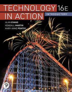 Technology In Action Introductory de Alan Evans