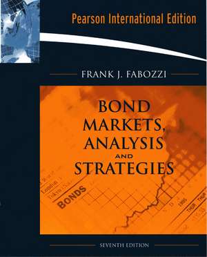 Bond Markets, Analysis, and Strategies de Frank J. Fabozzi