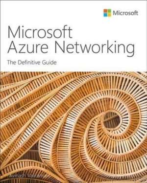 Microsoft Azure Networking de Avinash Valiramani