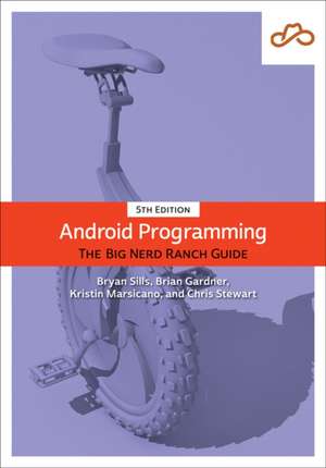 Android Programming de Bryan Sills