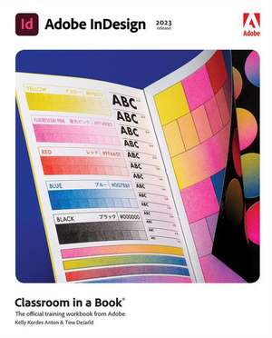 Adobe InDesign Classroom in a Book (2023 release) de Kelly Anton