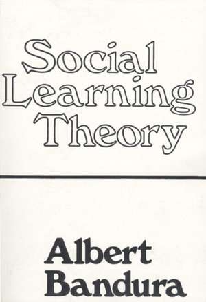 Social Learning Theory de Albert Bandura