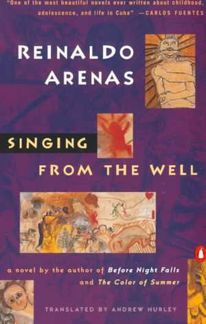 Singing from the Well de Reinaldo Arenas