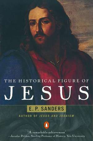 The Historical Figure of Jesus de E. Sanders