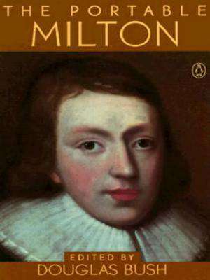 The Portable Milton de John Milton