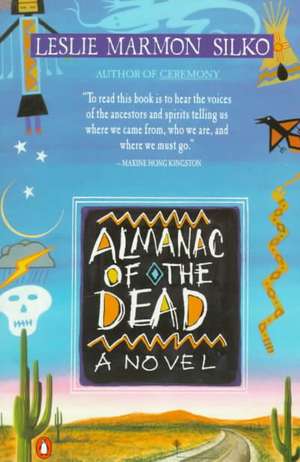 Almanac of the Dead de Leslie Marmon Silko