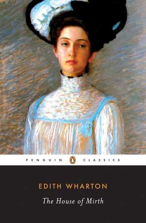 The House of Mirth de Edith Wharton