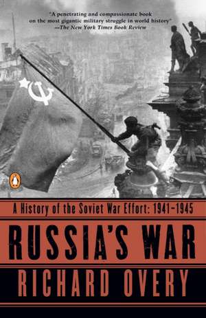 Russia's War: 1941-1945 de Richard J. Overy