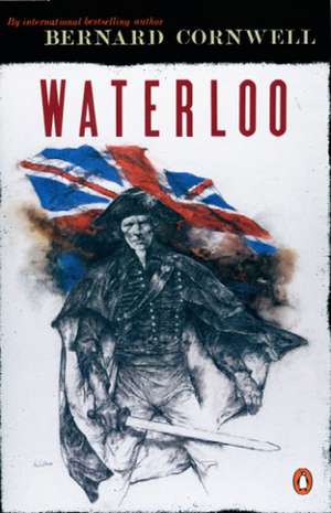 Waterloo de Bernard Cornwell