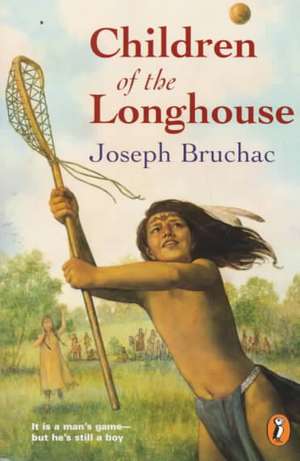 Children of the Longhouse de Joseph Bruchac