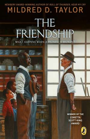 The Friendship de Mildred D. Taylor