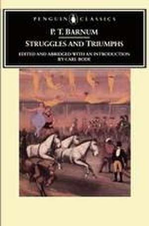 Struggles and Triumphs de P. T. Barnum