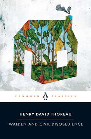 Walden and Civil Disobedience de Henry Thoreau