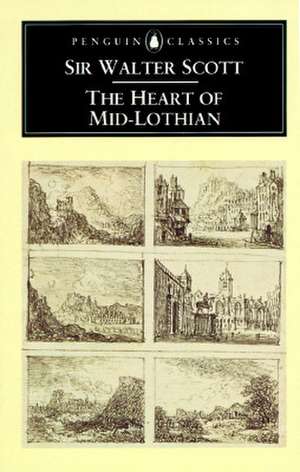 The Heart of Mid-Lothian de Walter Scott